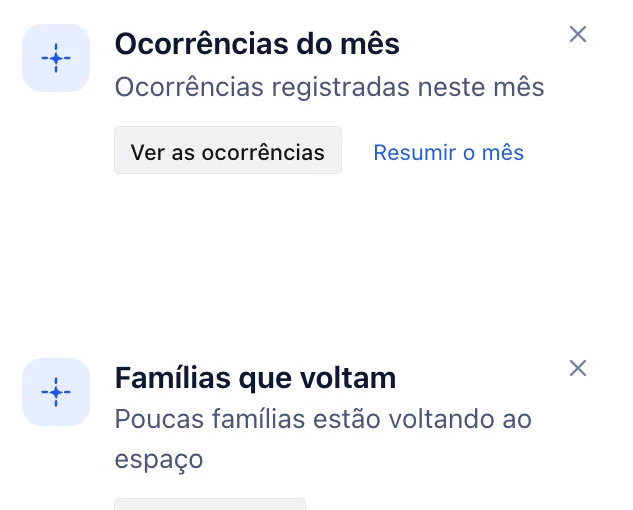 Os avisos de ocorrências do mês e de famílias que voltam, no celular.